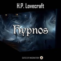 Hypnos by Lovecraft, H. P